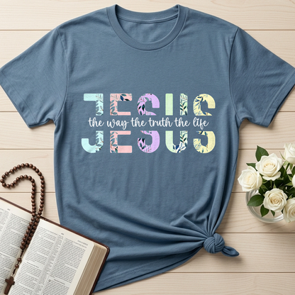 Jesus The Way The Truth The Life 04