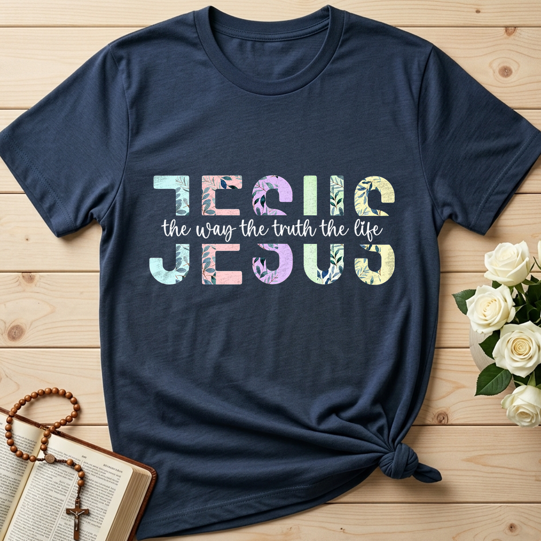 Jesus The Way The Truth The Life 04