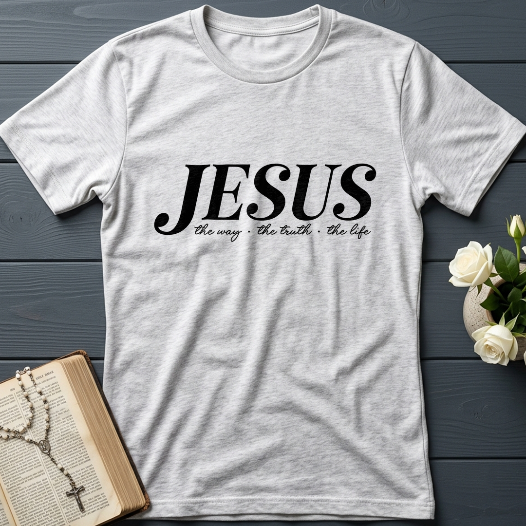 Jesus The Way The Truth The Life 06