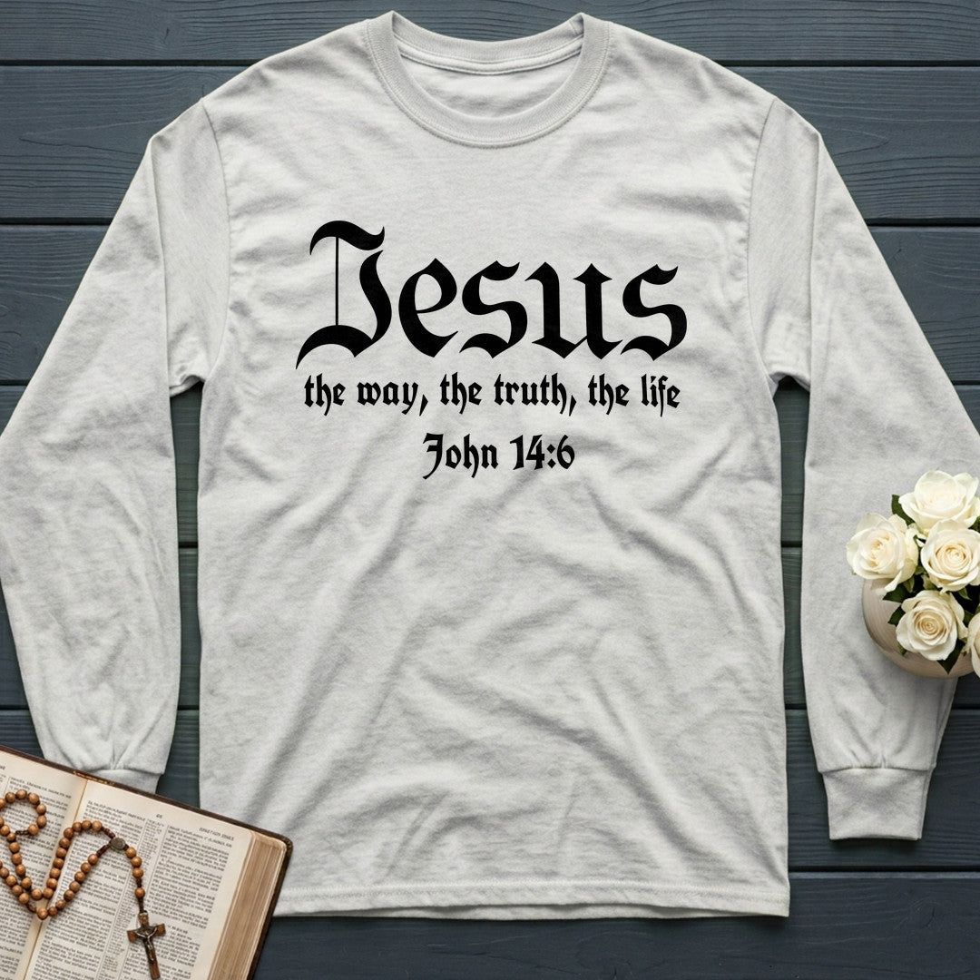Jesus The Way The Truth The Life John 14.6 13