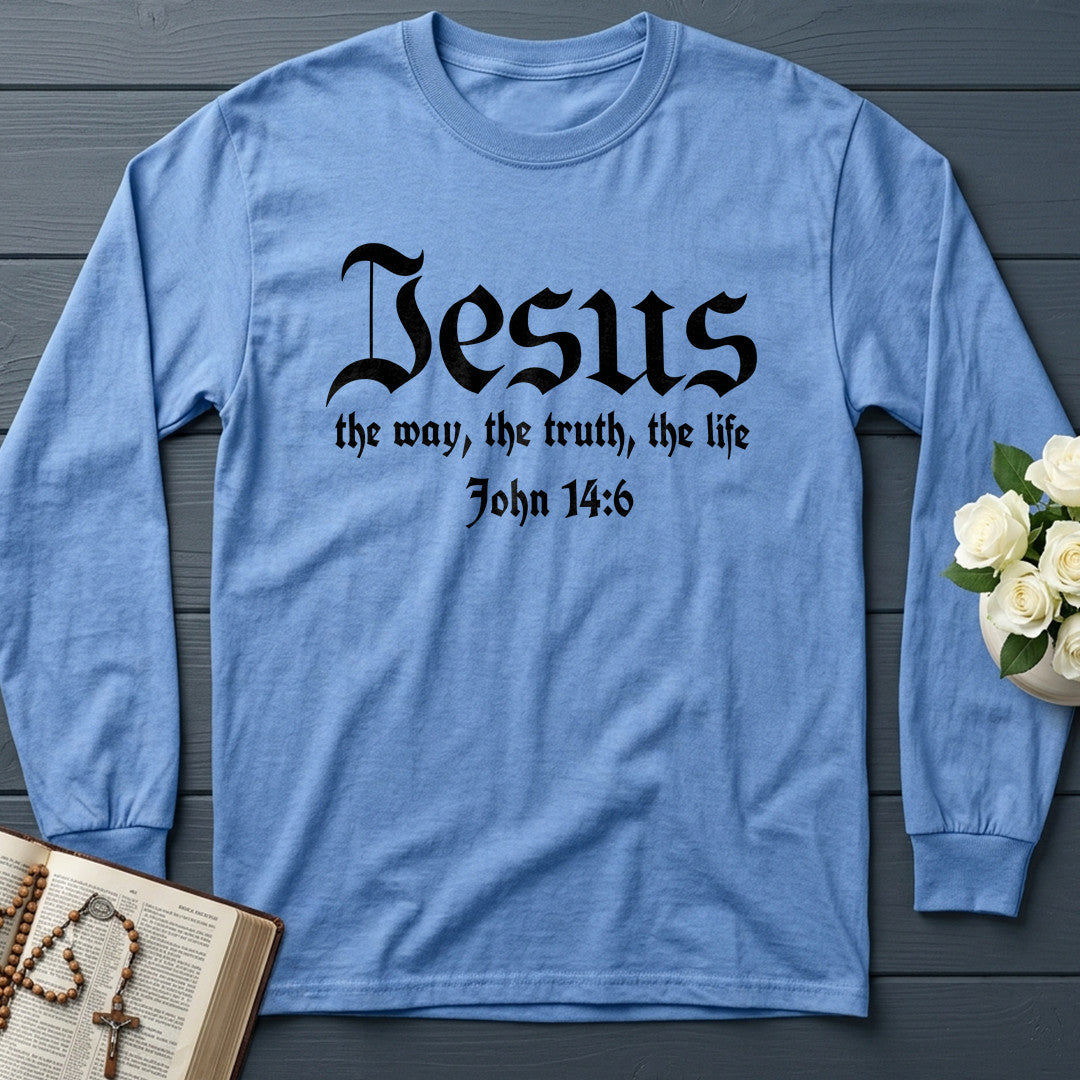 Jesus The Way The Truth The Life John 14.6 13