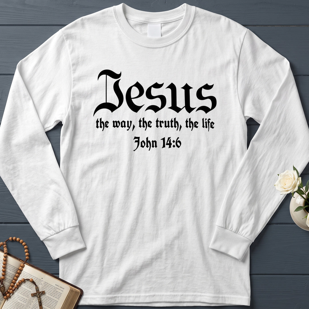 Jesus The Way The Truth The Life John 14.6 13