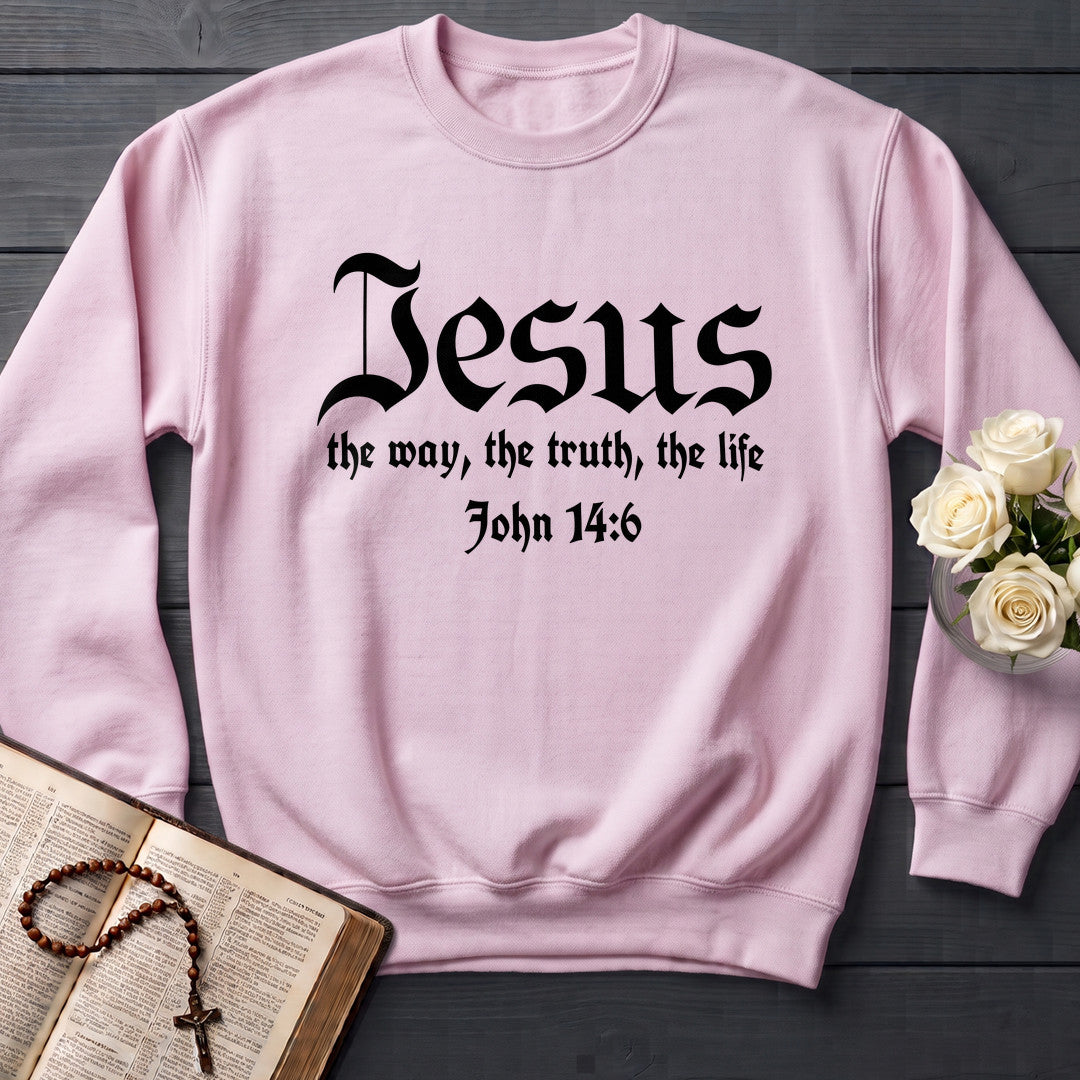 Jesus The Way The Truth The Life John 14.6 13
