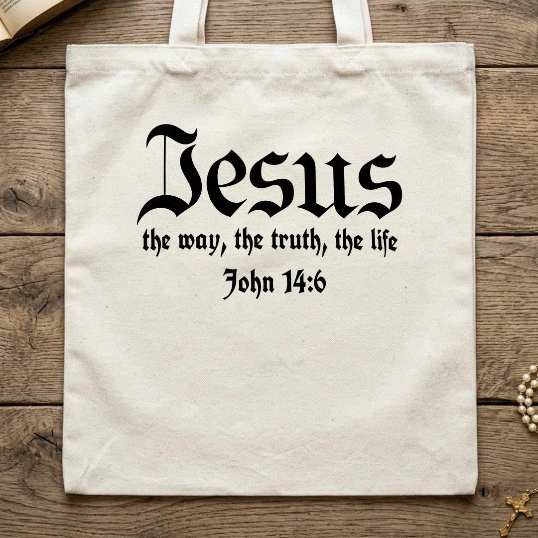 Jesus The Way The Truth The Life John 14.6 13