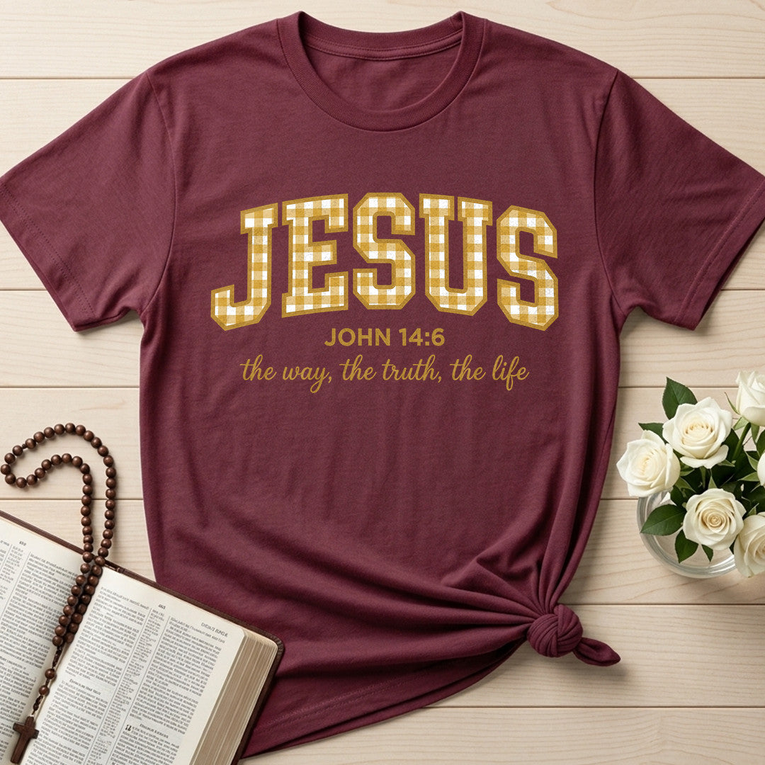 Jesus The Way The Truth The Life John 14.6 19