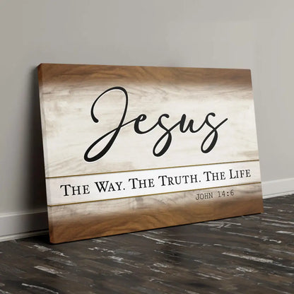 Jesus – The Way, The Truth, The Life - Christian Wall Art Canvas