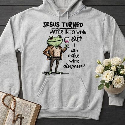 Jesus Turned Water Into Wine But I Can Make Wine Disappear 01