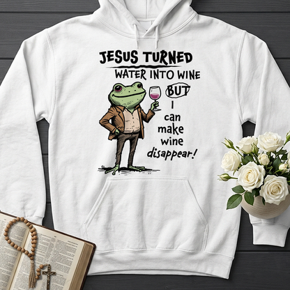 Jesus Turned Water Into Wine But I Can Make Wine Disappear 01