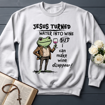 Jesus Turned Water Into Wine But I Can Make Wine Disappear 01