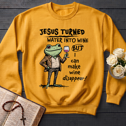 Jesus Turned Water Into Wine But I Can Make Wine Disappear 01