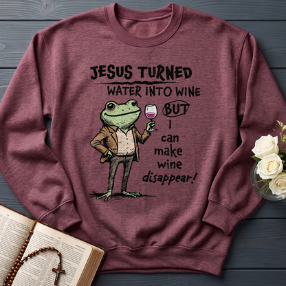 Jesus Turned Water Into Wine But I Can Make Wine Disappear 01