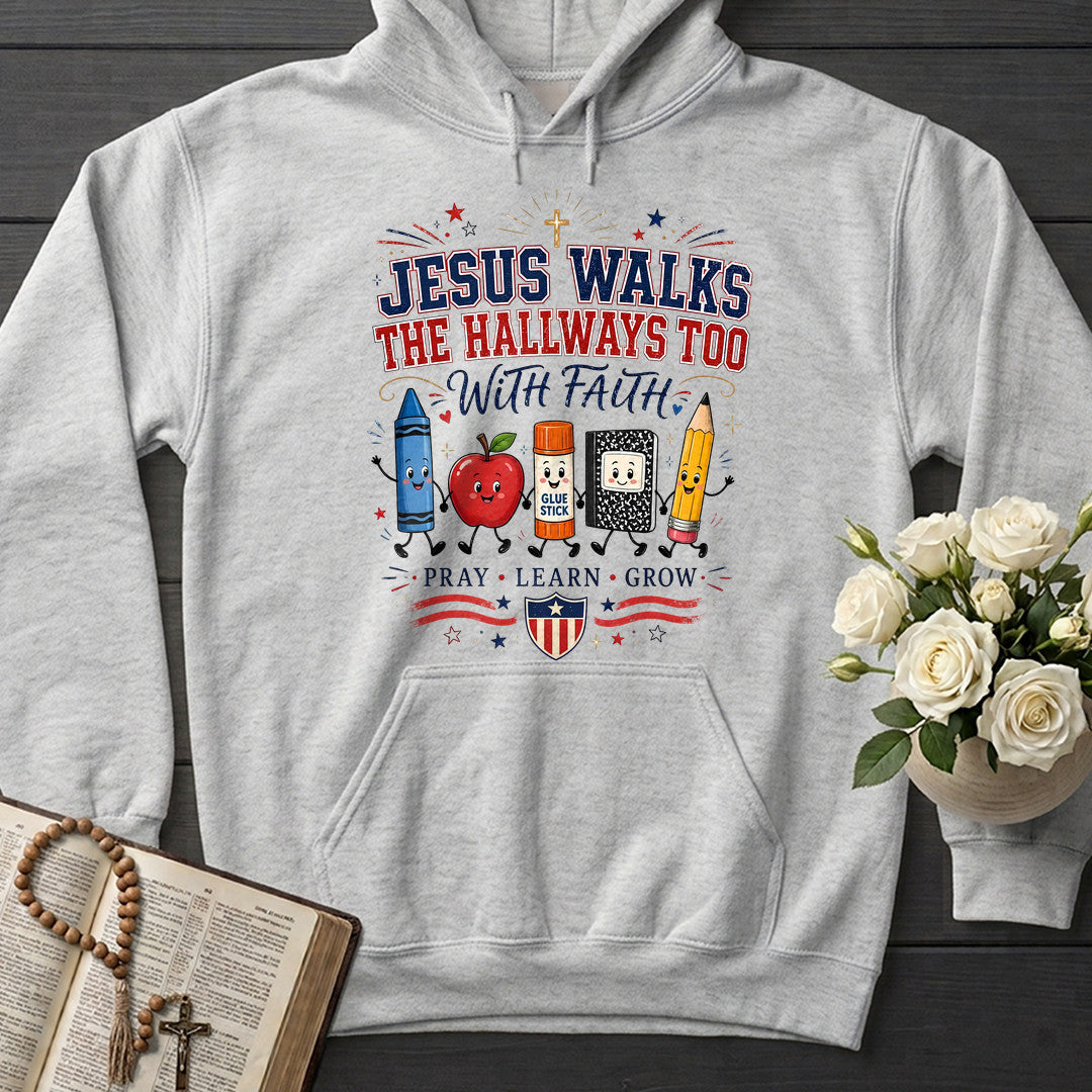 Jesus Walks The Hallways Too With Faith 01