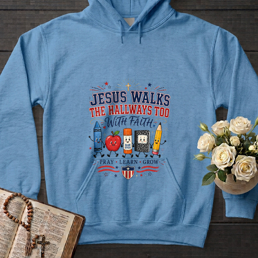 Jesus Walks The Hallways Too With Faith 01