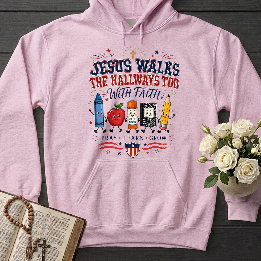 Jesus Walks The Hallways Too With Faith 01