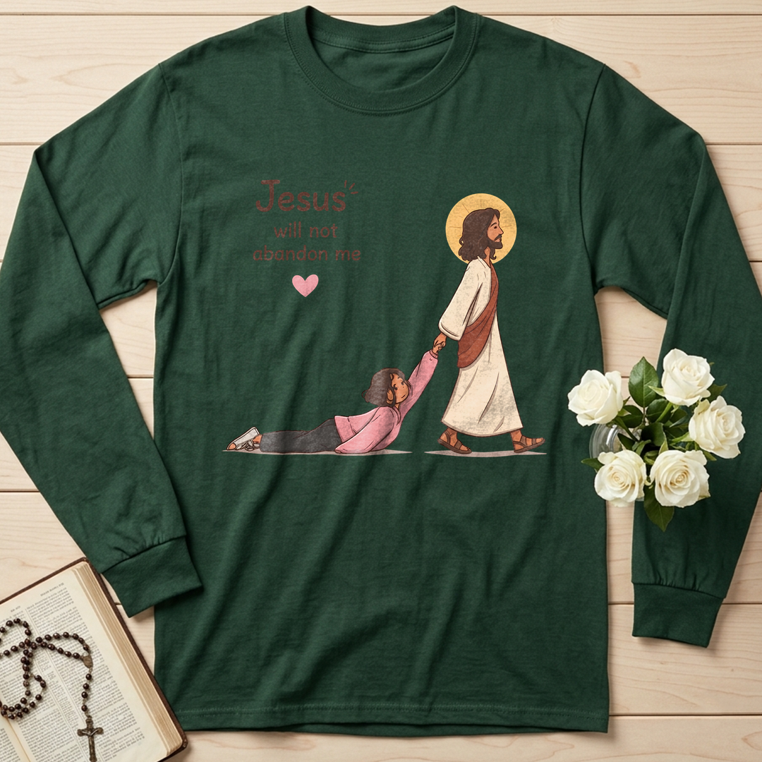 Jesus Will Not Abandon Me 01