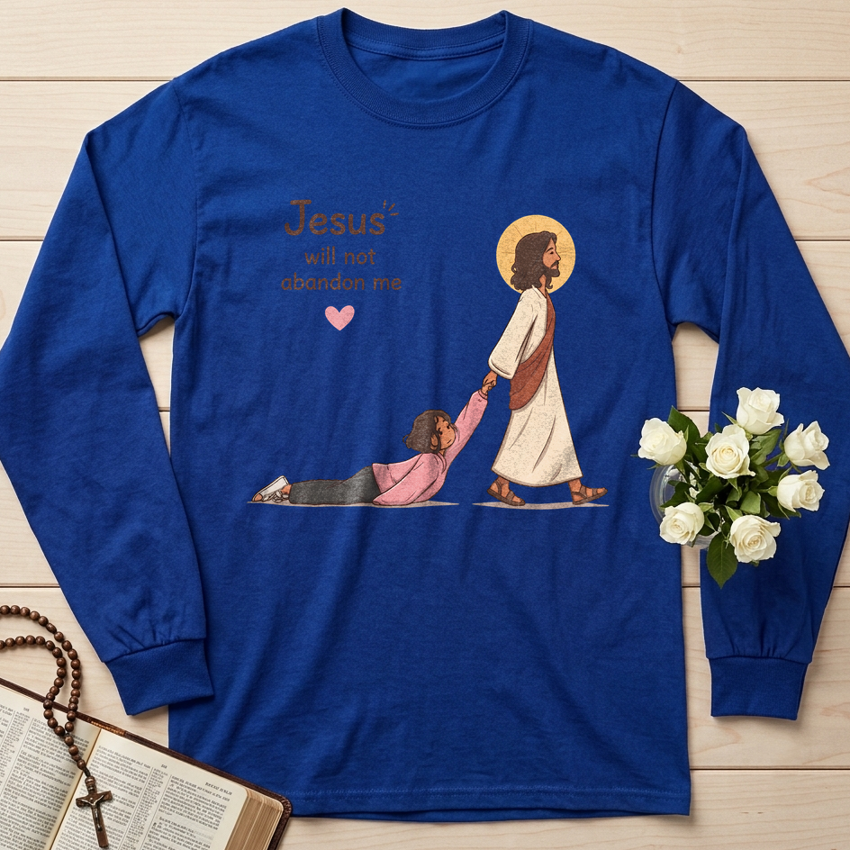Jesus Will Not Abandon Me 01