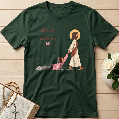 Jesus Will Not Abandon Me 01
