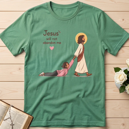 Jesus Will Not Abandon Me 01