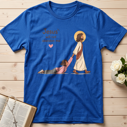 Jesus Will Not Abandon Me 01