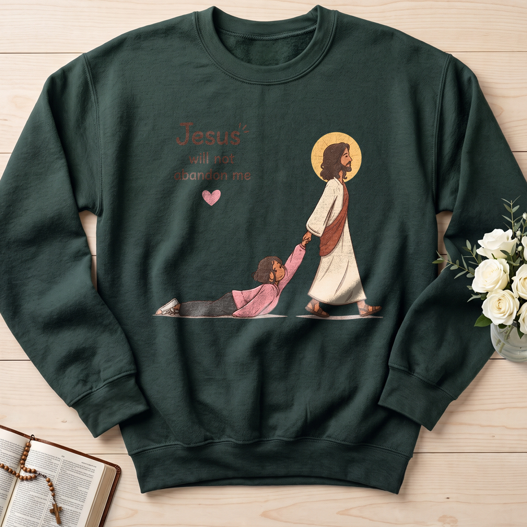 Jesus Will Not Abandon Me 01