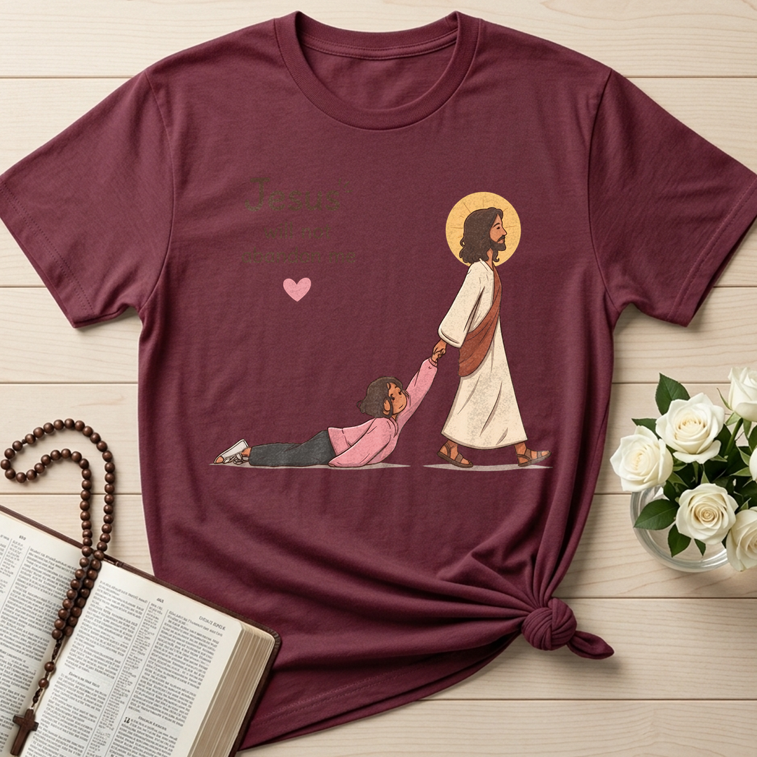 Jesus Will Not Abandon Me 01