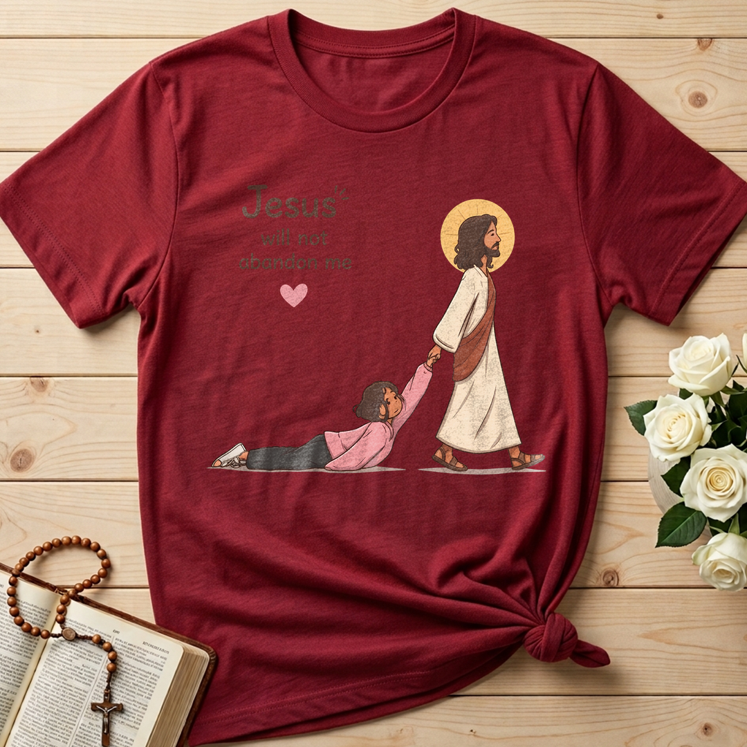 Jesus Will Not Abandon Me 01
