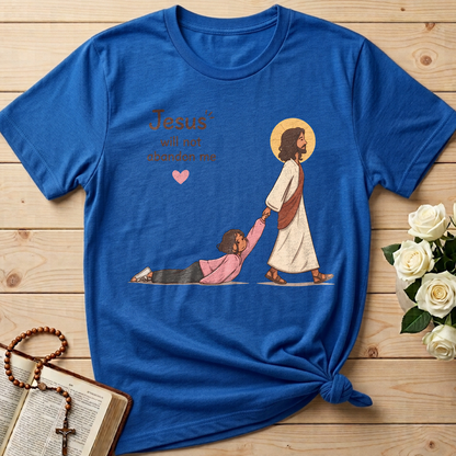 Jesus Will Not Abandon Me 01