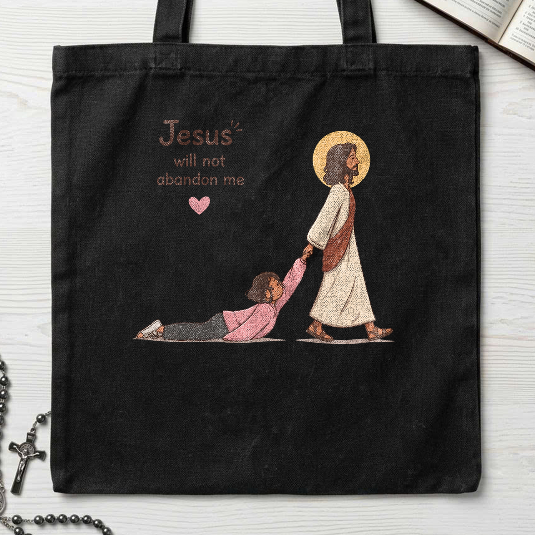 Jesus Will Not Abandon Me 01