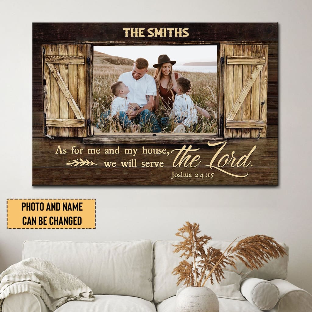Personalized, Joshua 24:15 As For Me And My House, Wall Art Canvas With Custom Family Name And Photo