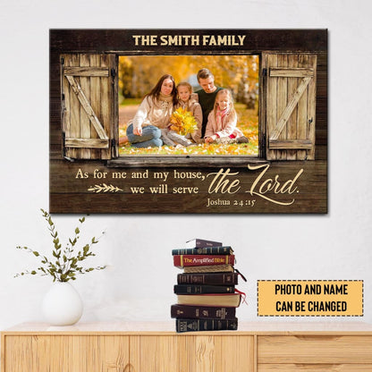 Personalized, Joshua 24:15 As For Me And My House, Wall Art Canvas With Custom Family Name And Photo