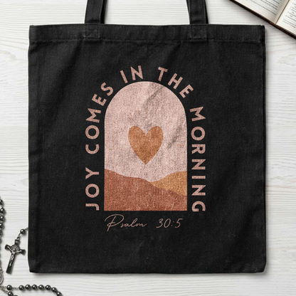 Joy Comes In The Morning Psalm 30.5 01