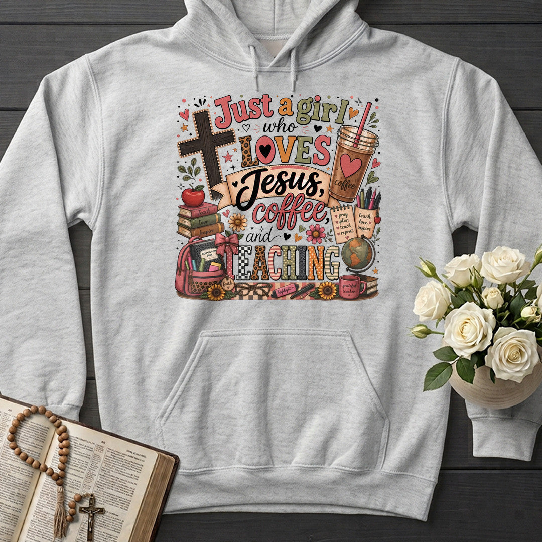 Just A Girl Who Loves Jesus Coffee And Teaching 01