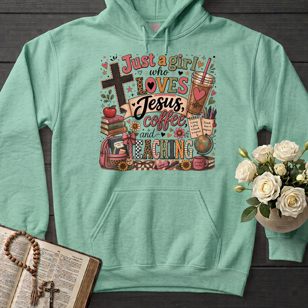 Just A Girl Who Loves Jesus Coffee And Teaching 01