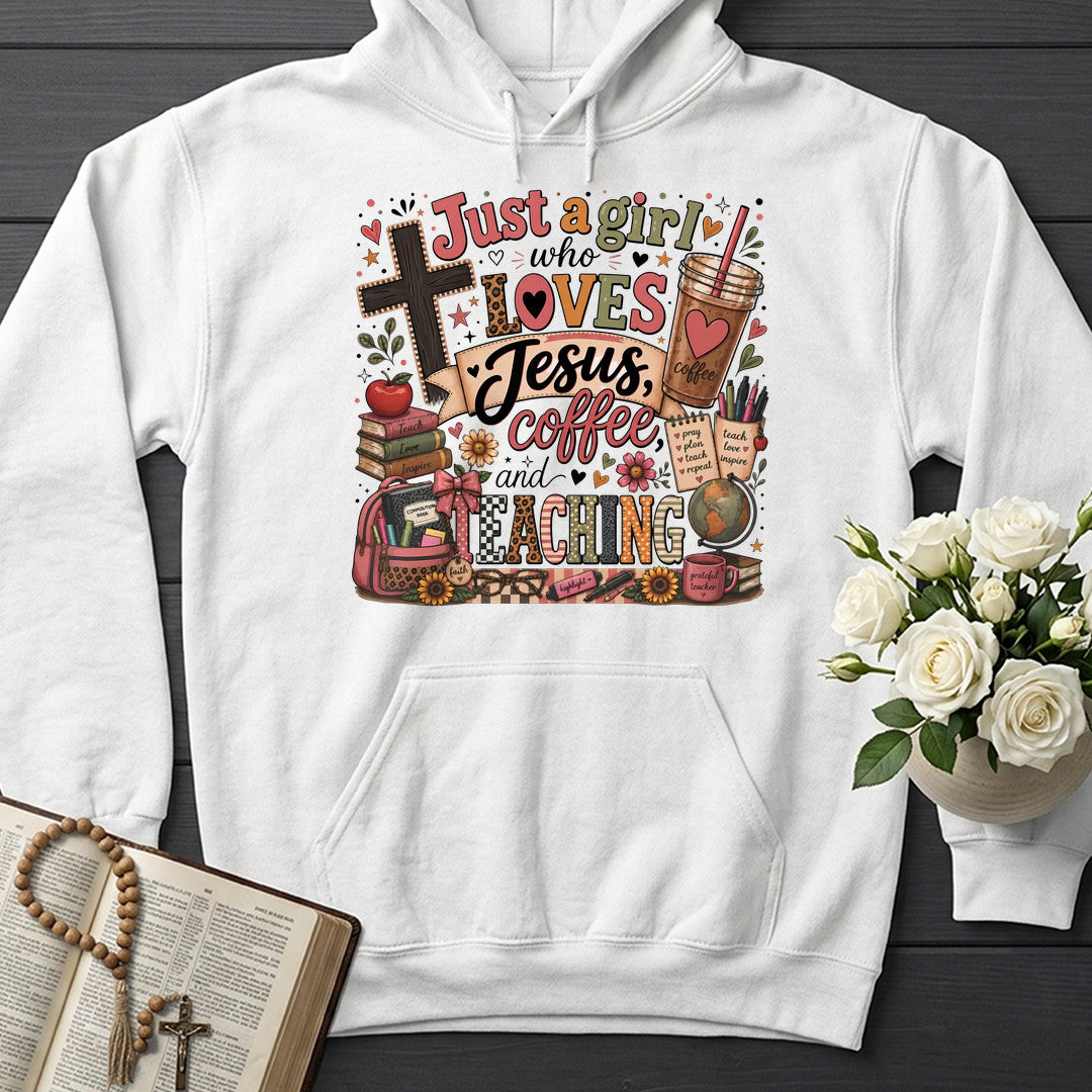 Just A Girl Who Loves Jesus Coffee And Teaching 01
