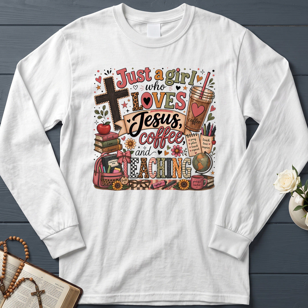Just A Girl Who Loves Jesus Coffee And Teaching 01