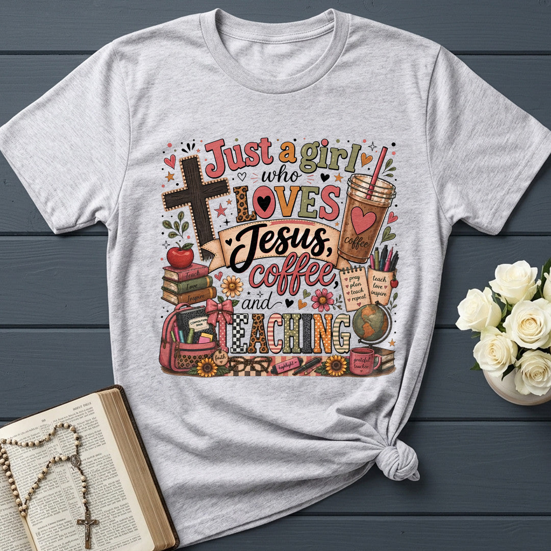Just A Girl Who Loves Jesus Coffee And Teaching 01