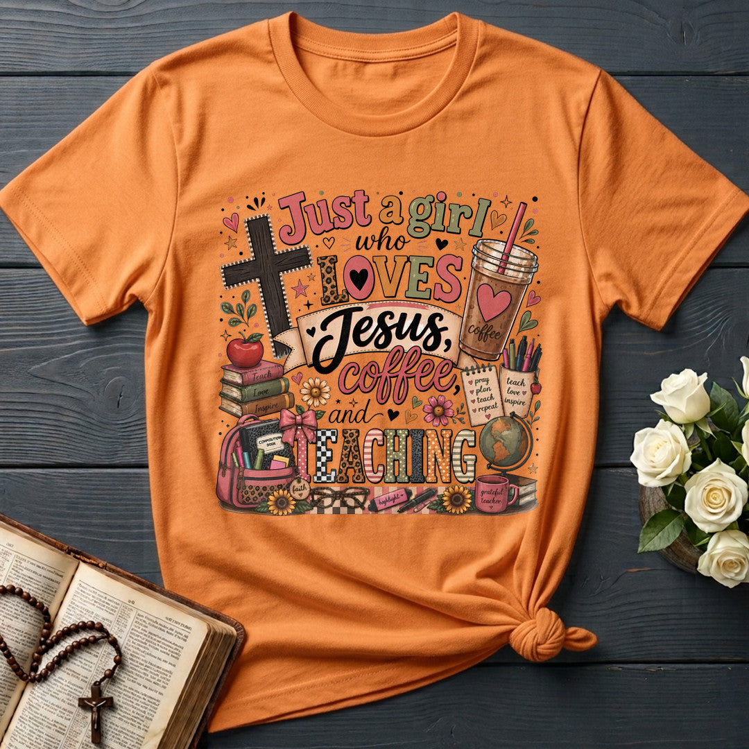 Just A Girl Who Loves Jesus Coffee And Teaching 01