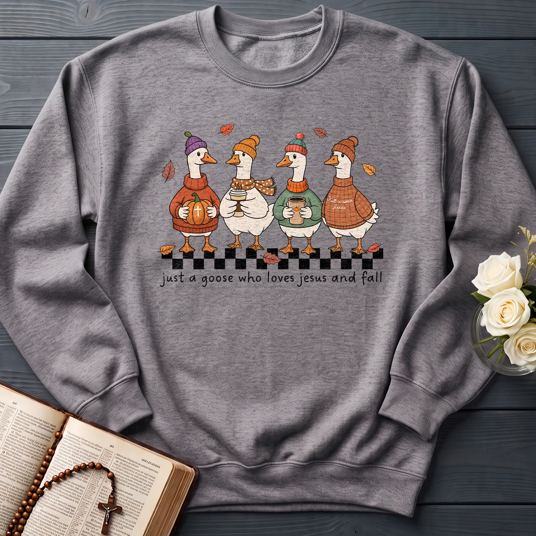 Just A Goose Who Loves Jesus And Fall 01