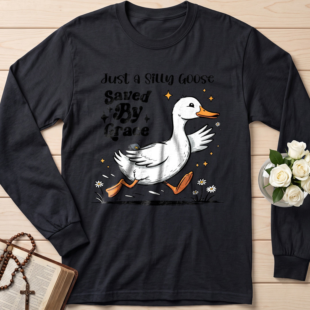 Just A Silly Goose Saved By Grace 01