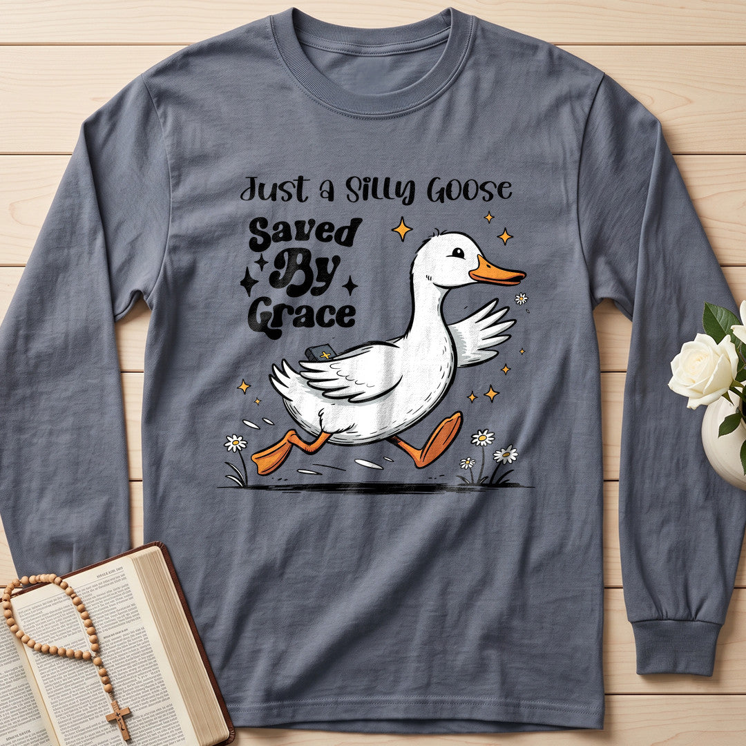 Just A Silly Goose Saved By Grace 01