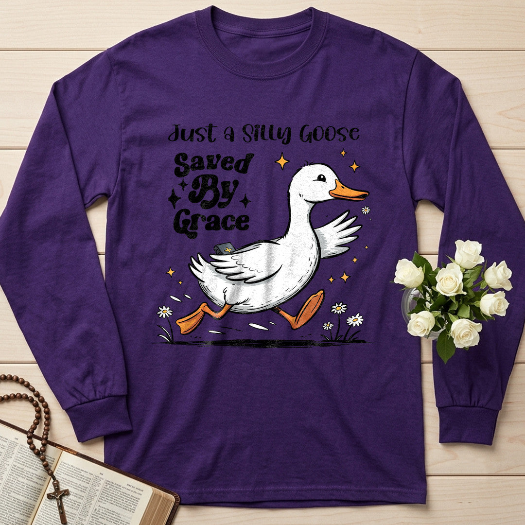 Just A Silly Goose Saved By Grace 01
