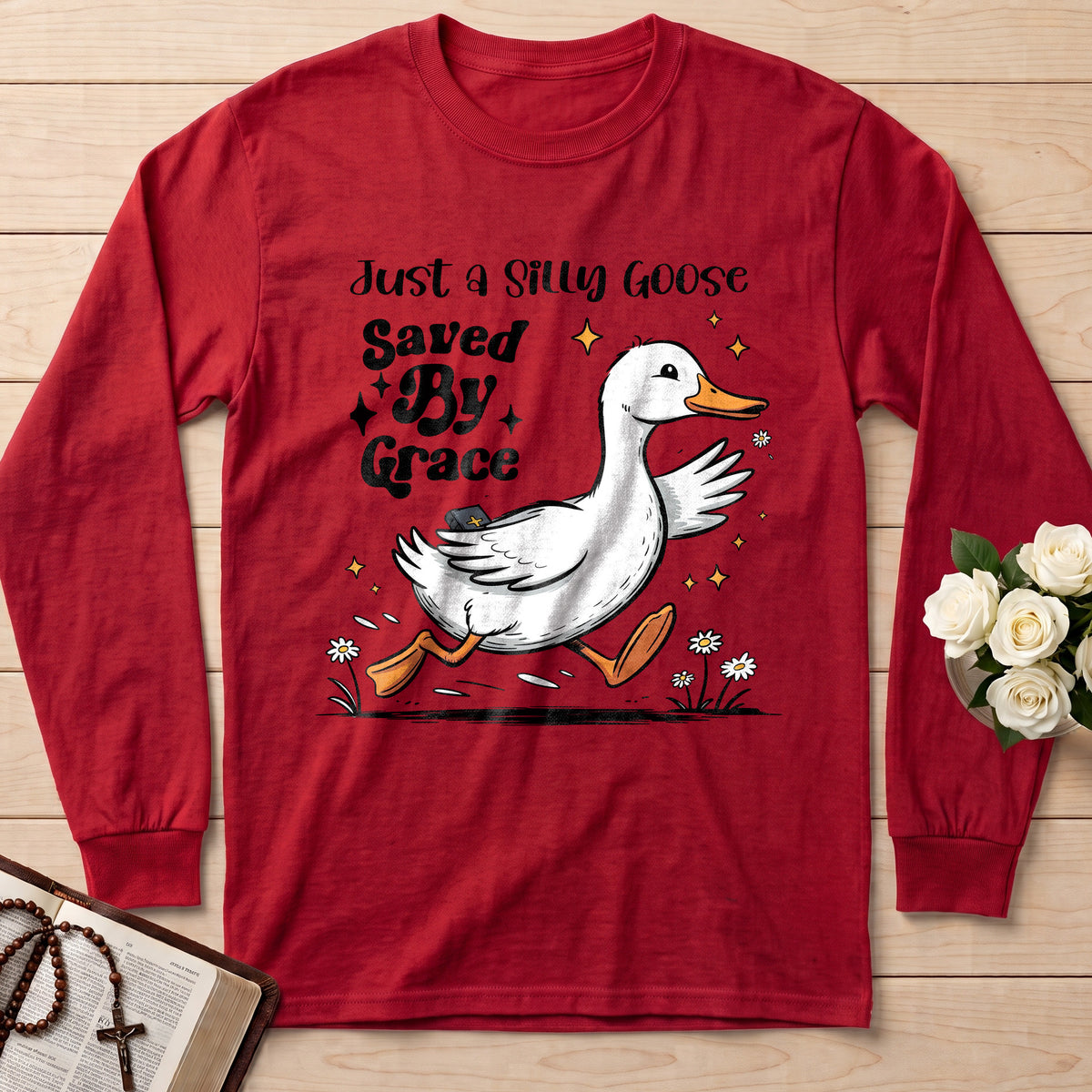 Just A Silly Goose Saved By Grace 01