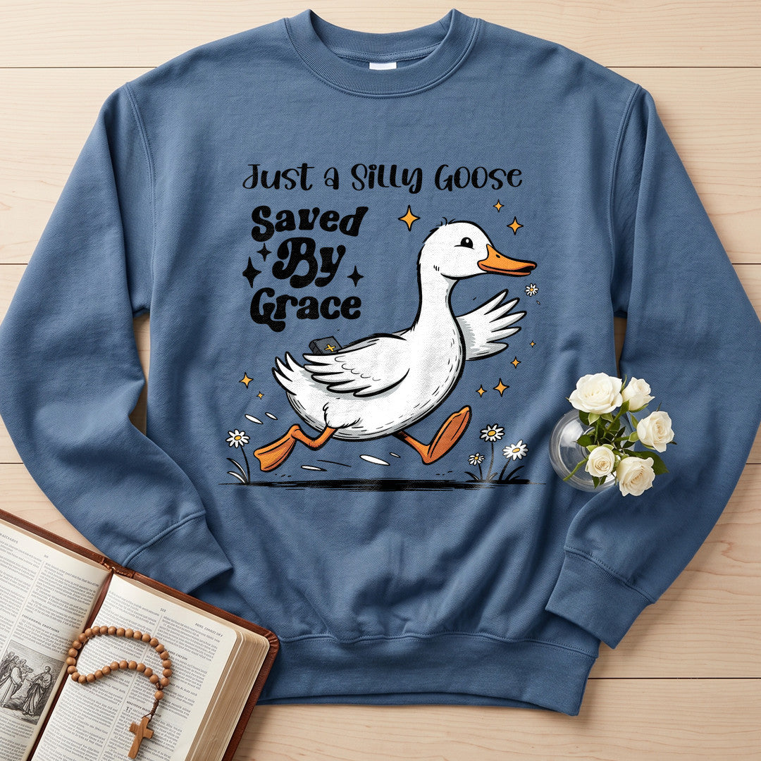 Just A Silly Goose Saved By Grace 01