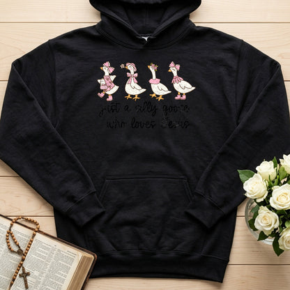Just A Silly Goose Who Loves Jesus 01