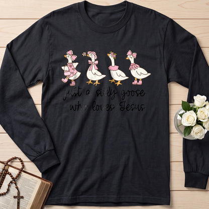 Just A Silly Goose Who Loves Jesus 01