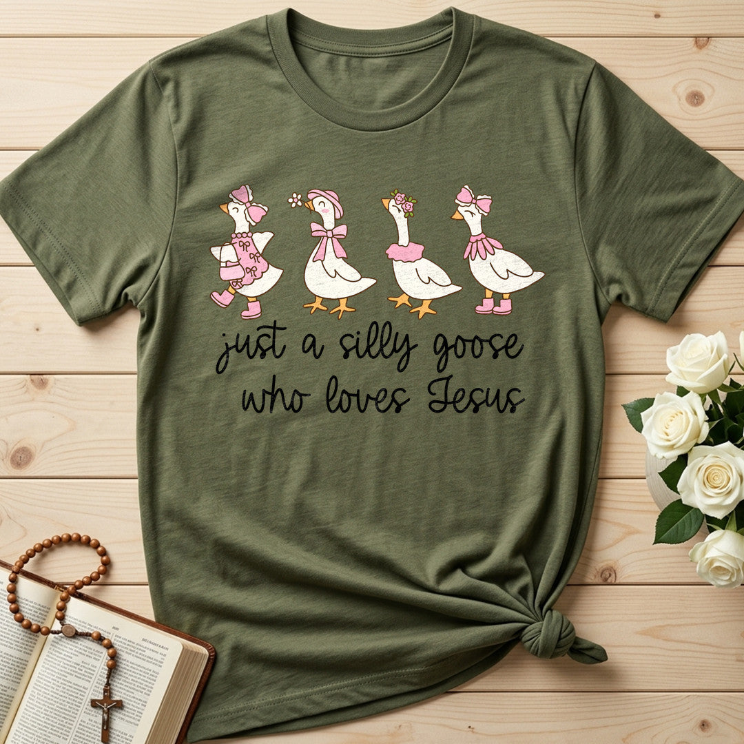 Just A Silly Goose Who Loves Jesus 01