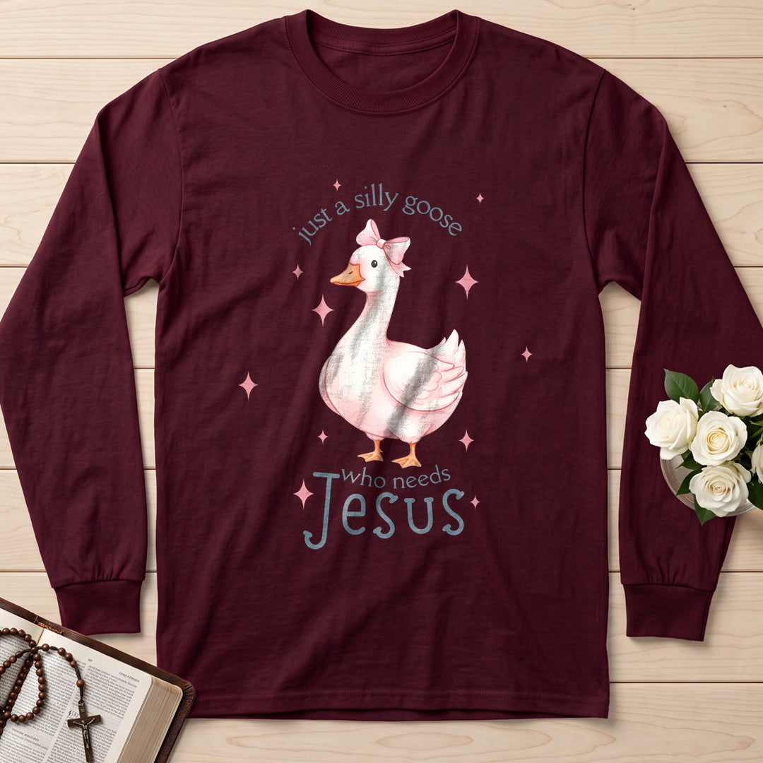 Just A Silly Goose Who Needs Jesus 01