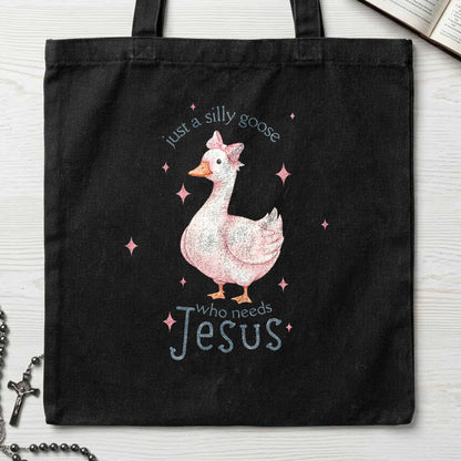 Just A Silly Goose Who Needs Jesus 01