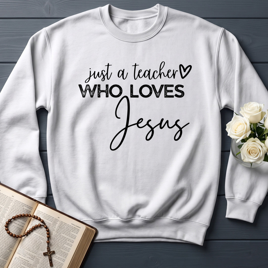 Just A Teacher Who Loves Jesus 01