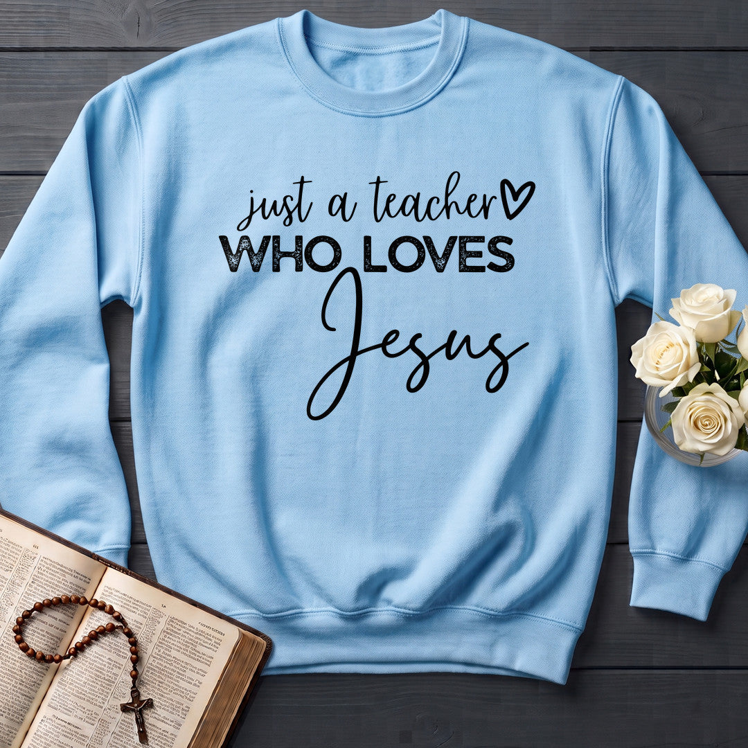 Just A Teacher Who Loves Jesus 01